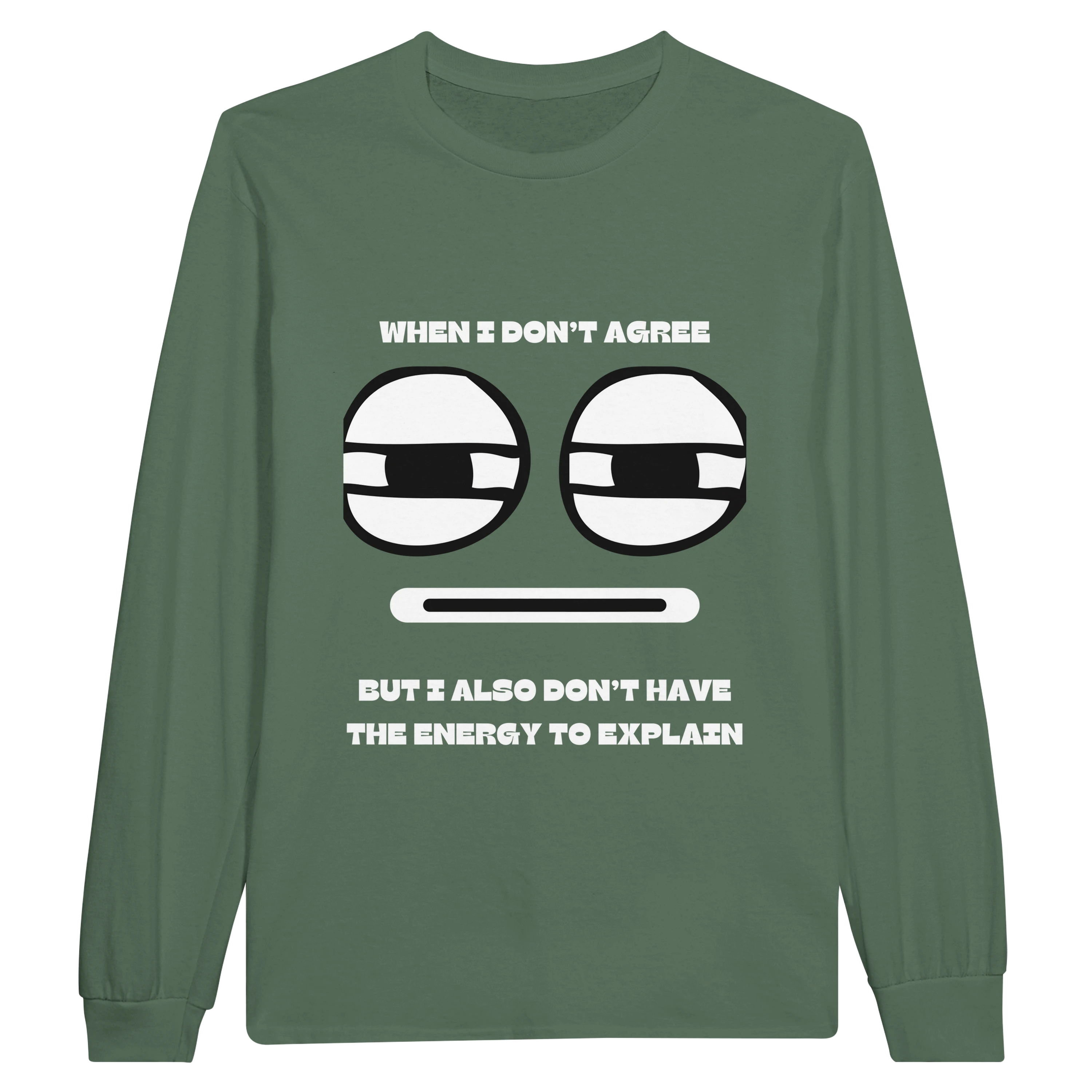 No Energy to Explain: Unisex Longsleeve Tee