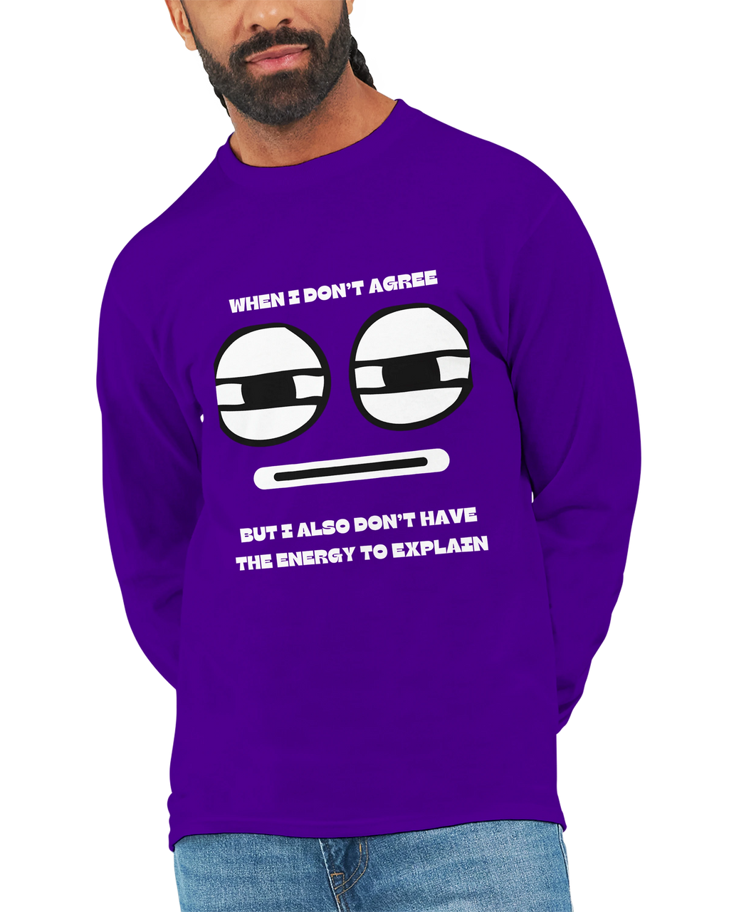 No Energy to Explain: Unisex Longsleeve Tee