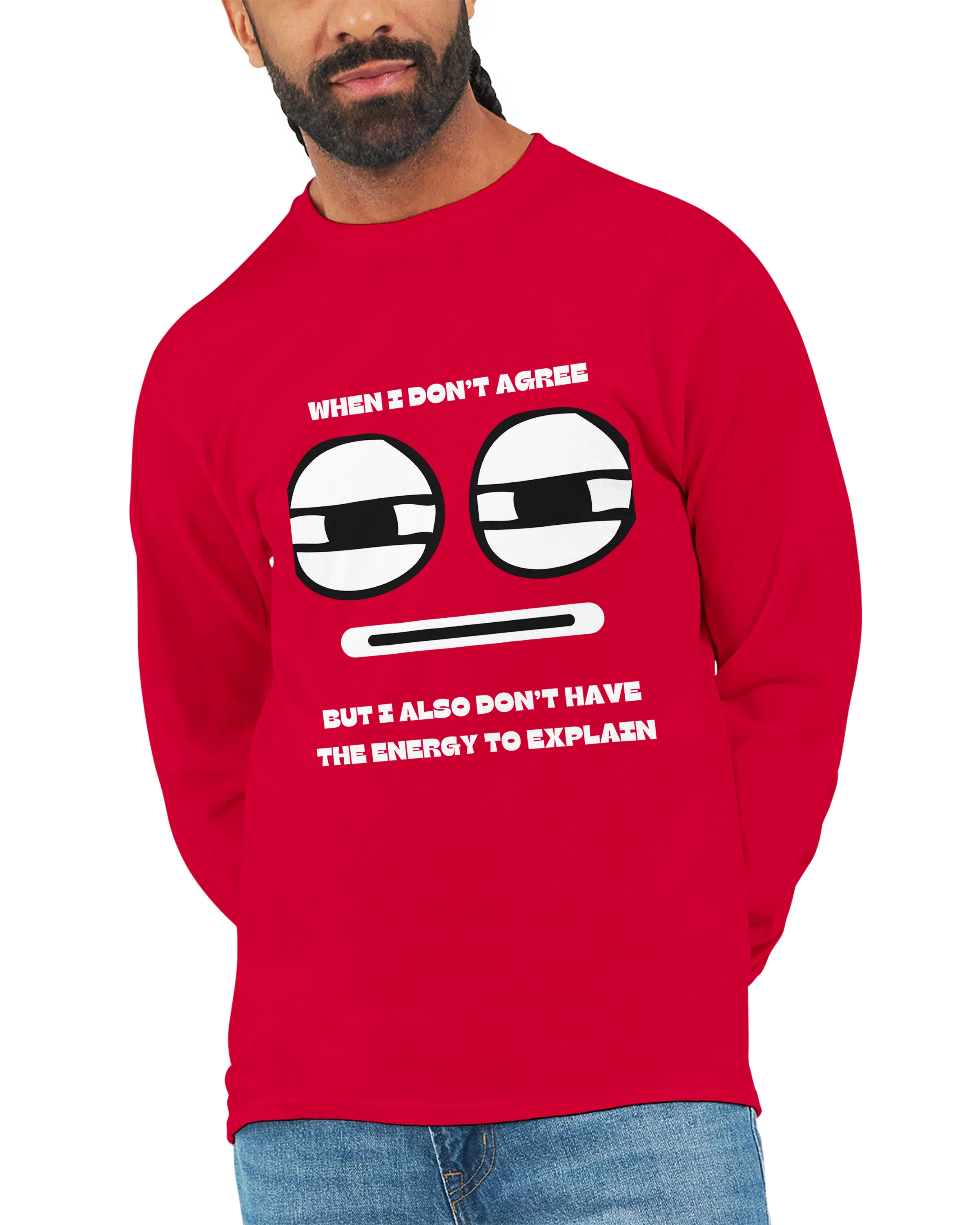 No Energy to Explain: Unisex Longsleeve Tee