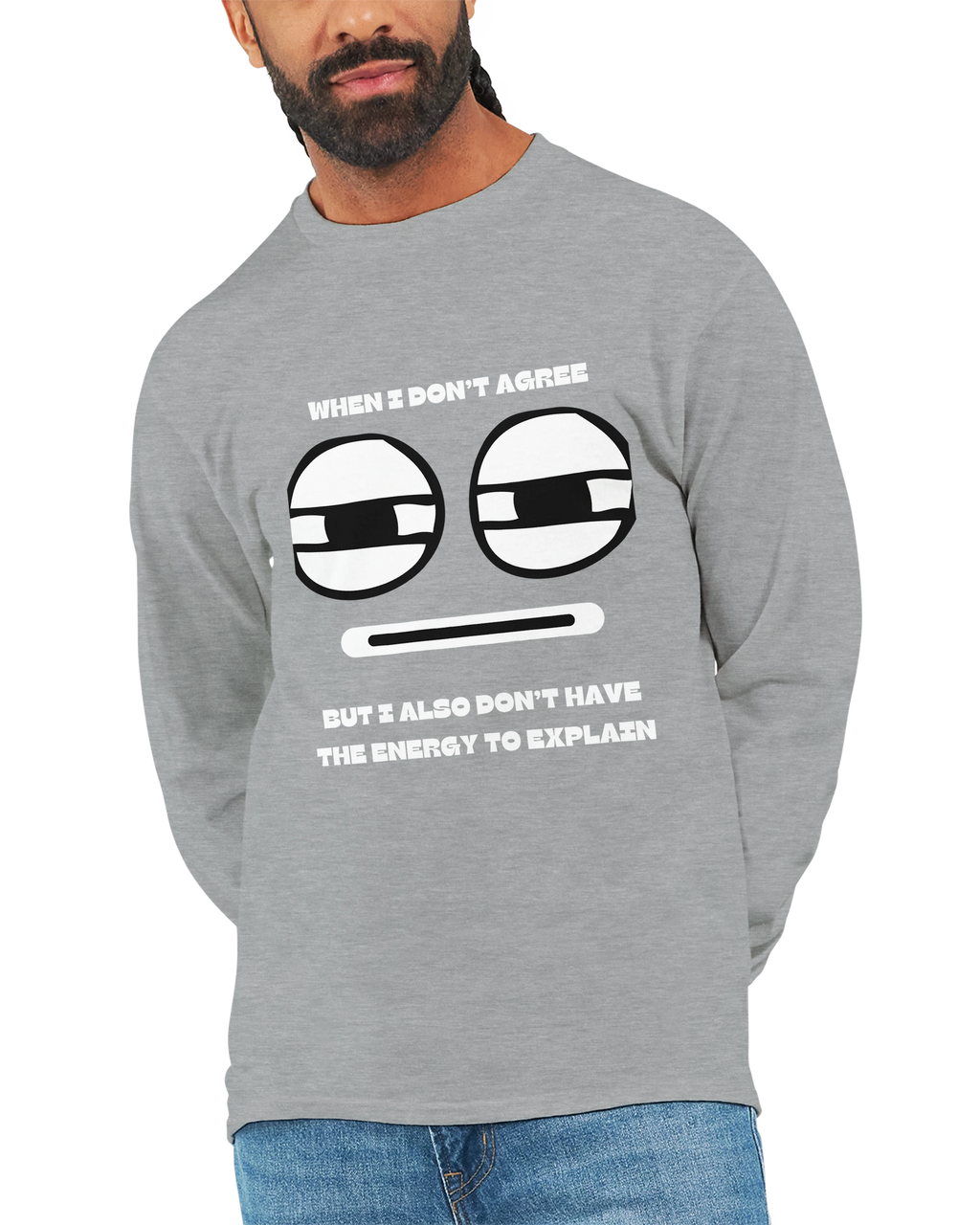 No Energy to Explain: Unisex Longsleeve Tee